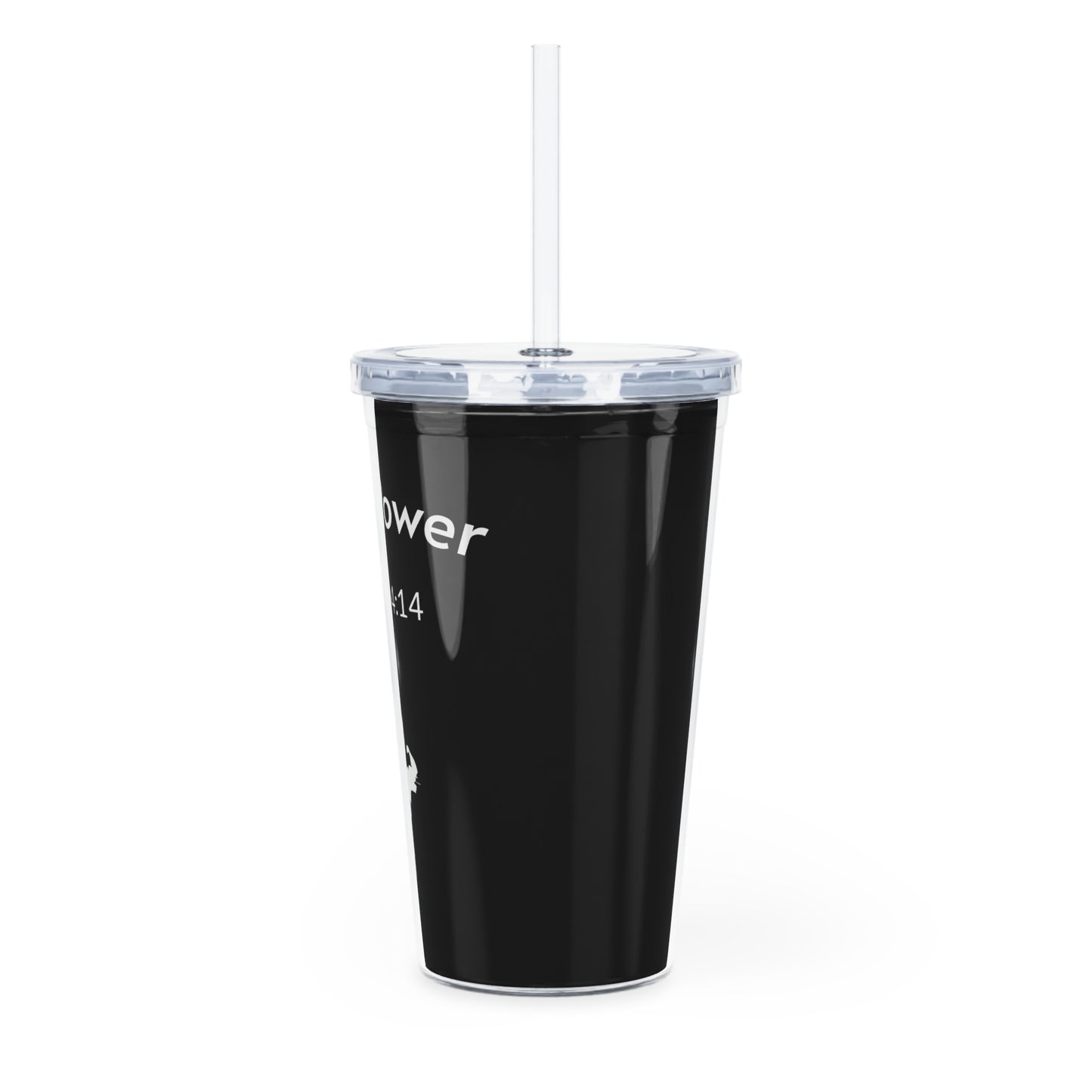 Inspirational HolyPower Plastic Tumbler with Straw | Motivational Travel Cup, HolyPower Drinkware