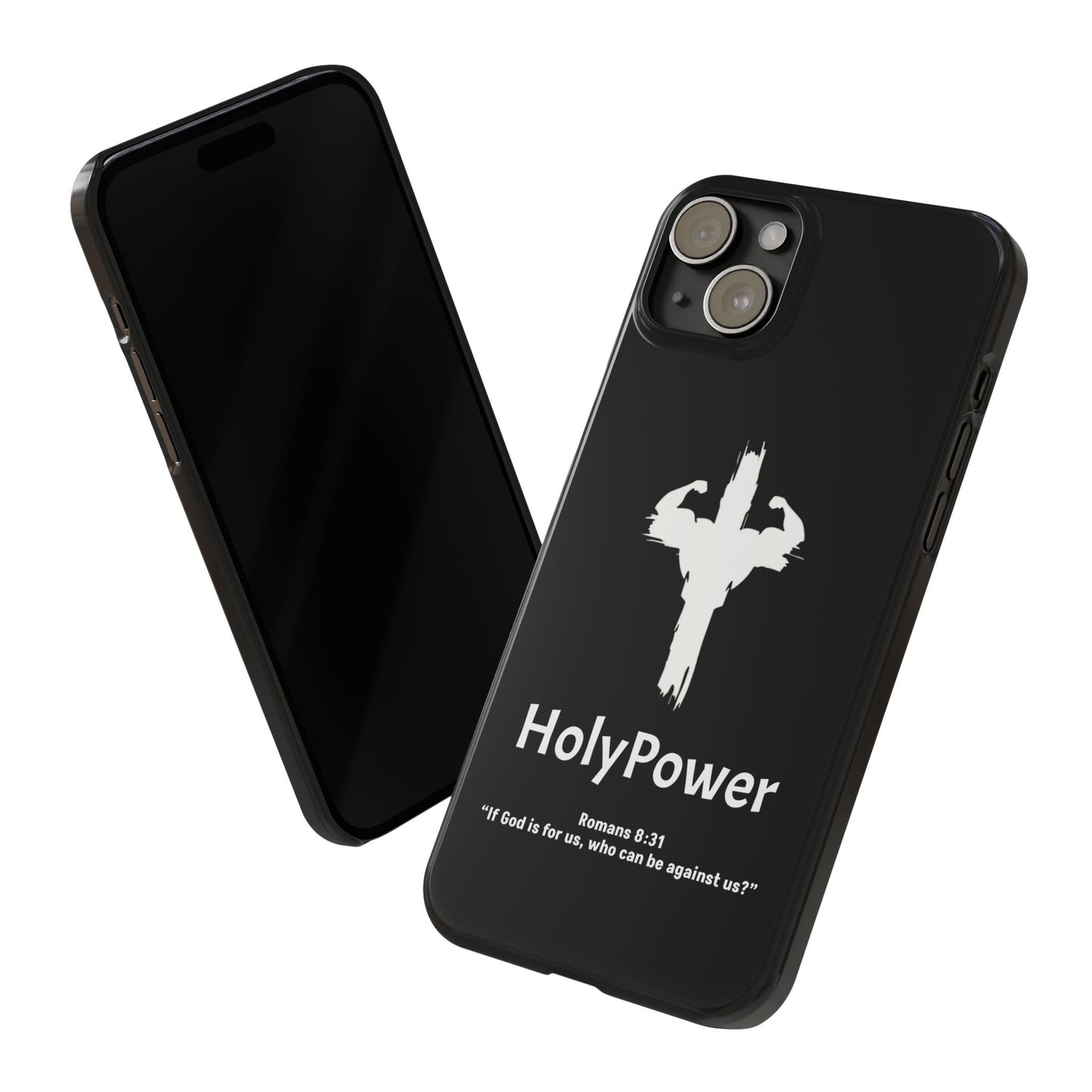 HolyPower Slim Phone Cases For All Different Kinds Of Models For iPhones, Inspirational Phone Cover, Scripture Phone Case