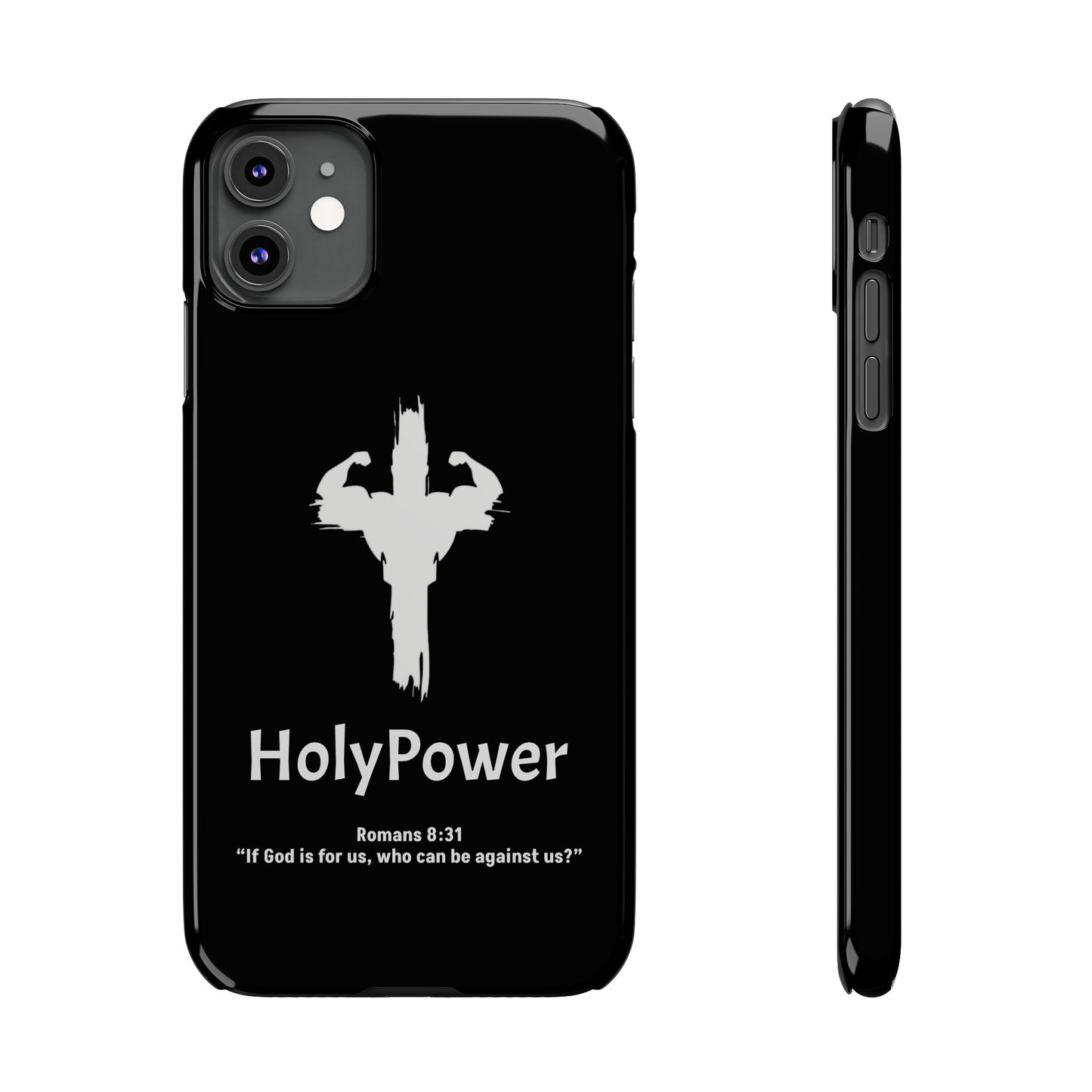 HolyPower Slim Phone Cases For All Different Kinds Of Models For iPhones, Inspirational Phone Cover, Scripture Phone Case