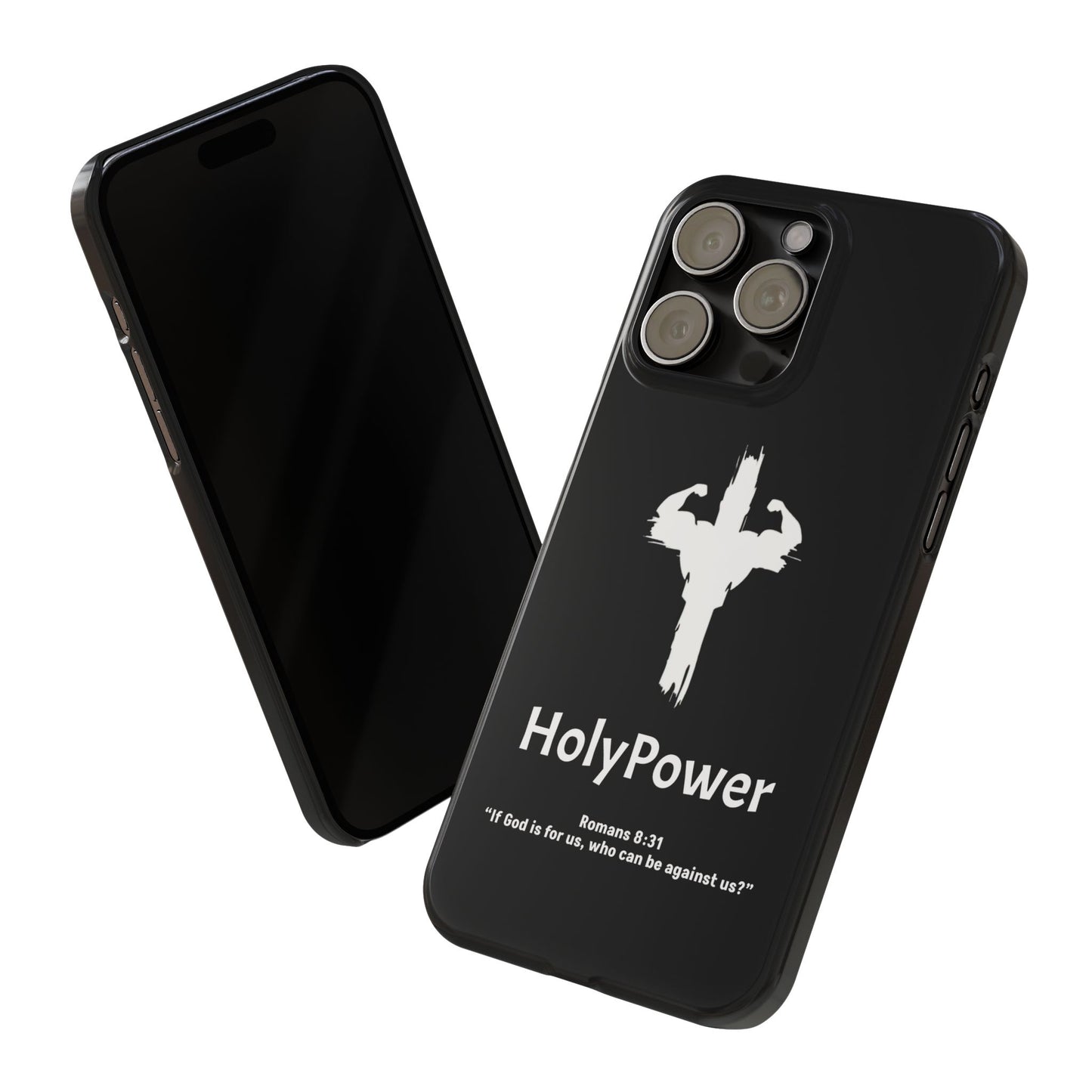 HolyPower Slim Phone Cases For All Different Kinds Of Models For iPhones, Inspirational Phone Cover, Scripture Phone Case