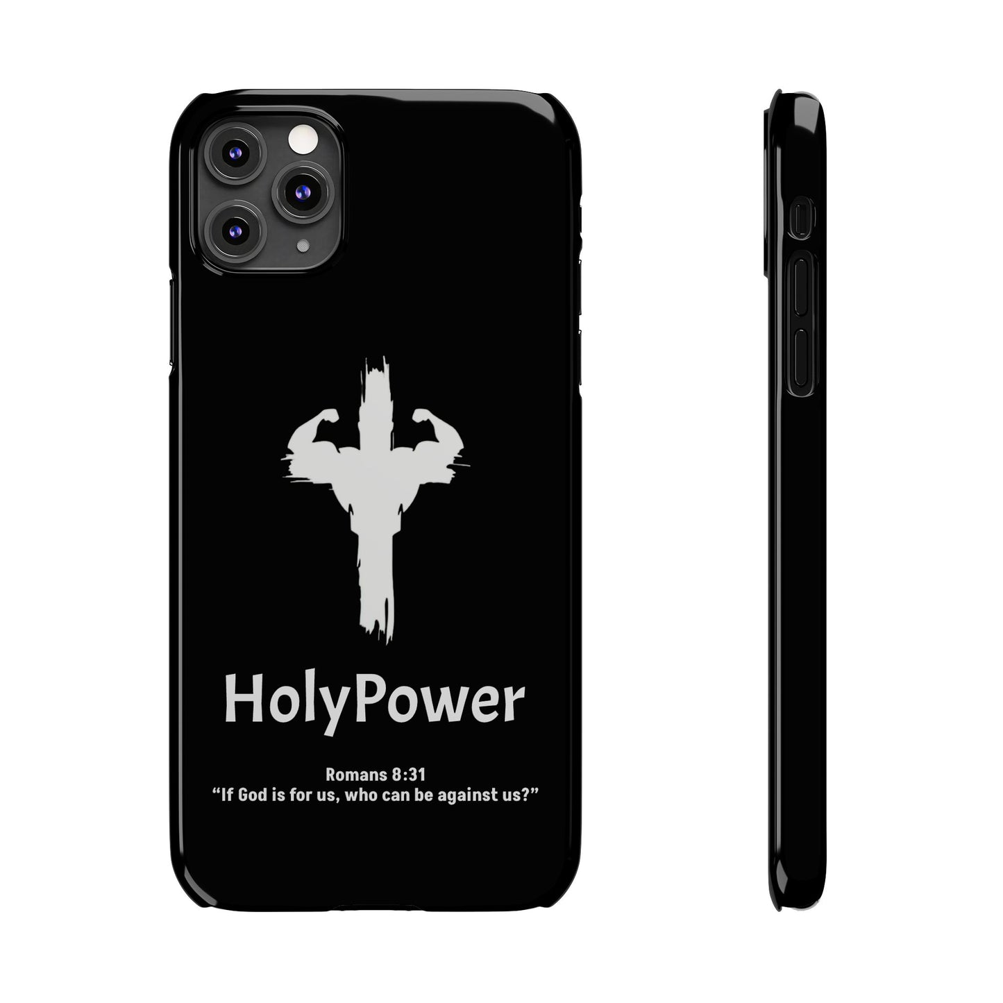 HolyPower Slim Phone Cases For All Different Kinds Of Models For iPhones, Inspirational Phone Cover, Scripture Phone Case