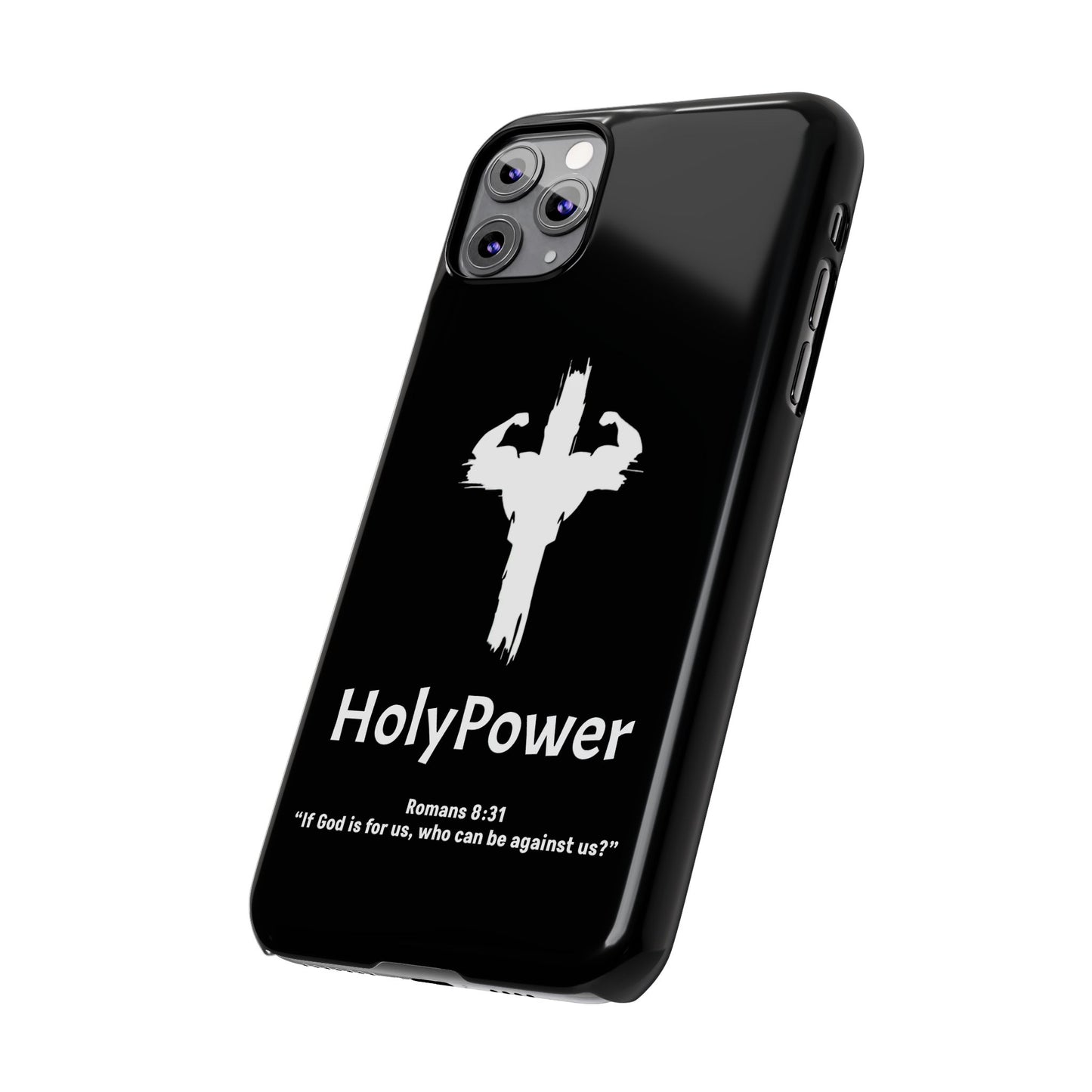 HolyPower Slim Phone Cases For All Different Kinds Of Models For iPhones, Inspirational Phone Cover, Scripture Phone Case