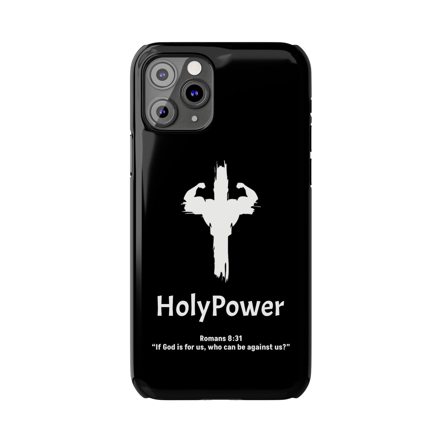 HolyPower Slim Phone Cases For All Different Kinds Of Models For iPhones, Inspirational Phone Cover, Scripture Phone Case