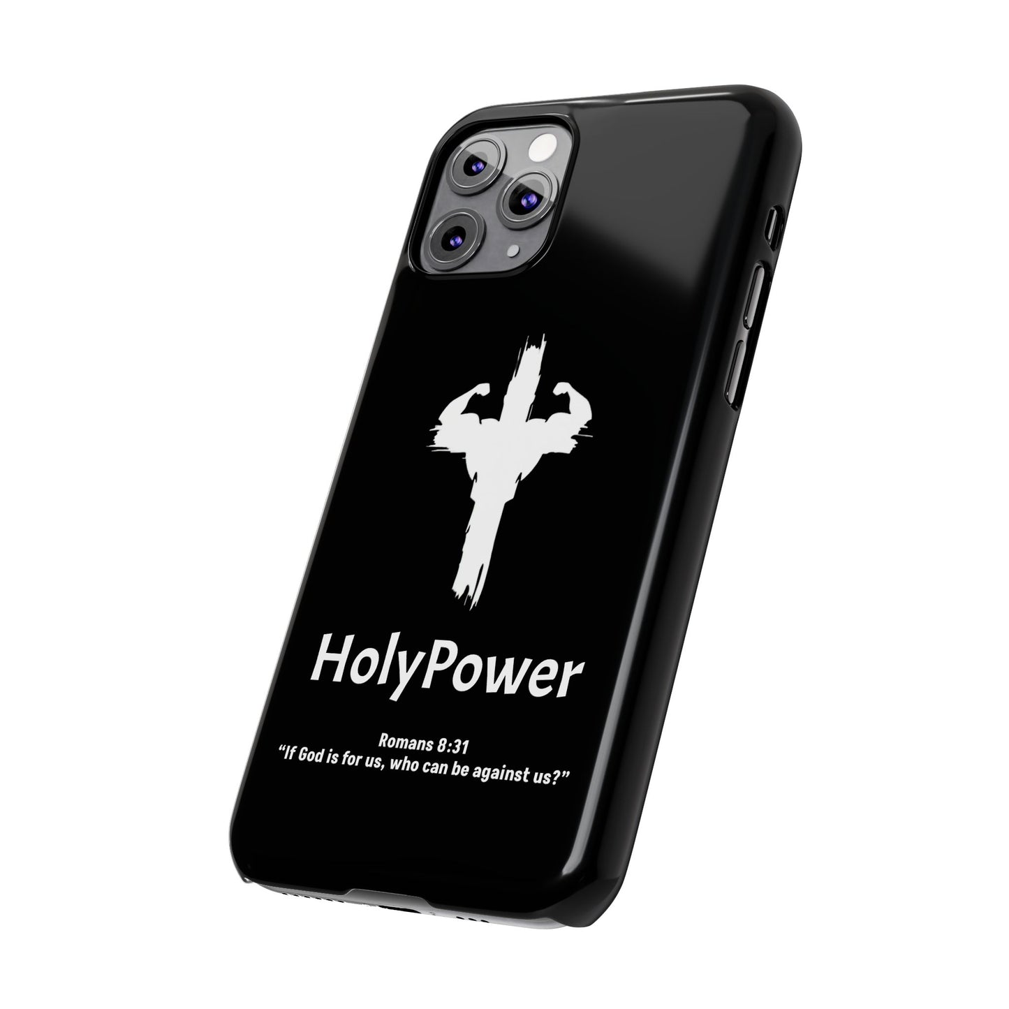 HolyPower Slim Phone Cases For All Different Kinds Of Models For iPhones, Inspirational Phone Cover, Scripture Phone Case