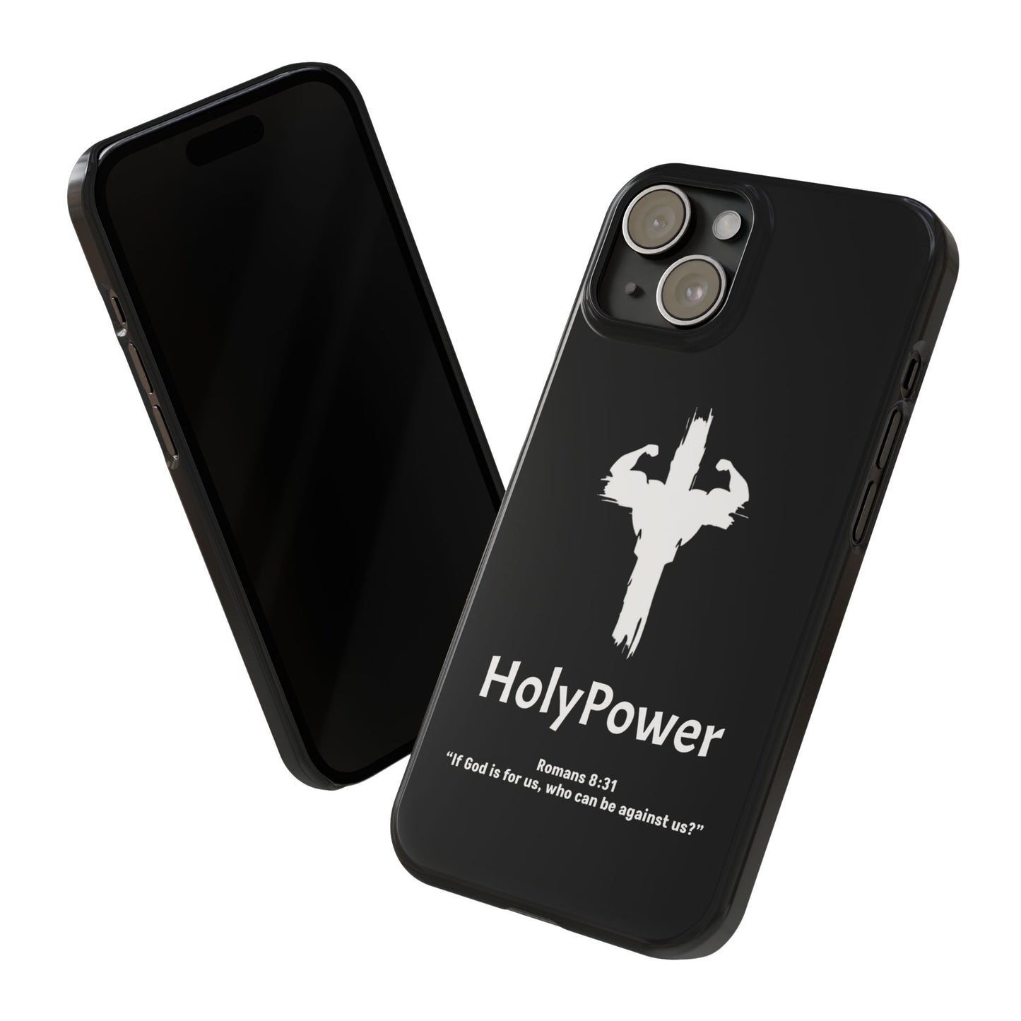 HolyPower Slim Phone Cases For All Different Kinds Of Models For iPhones, Inspirational Phone Cover, Scripture Phone Case