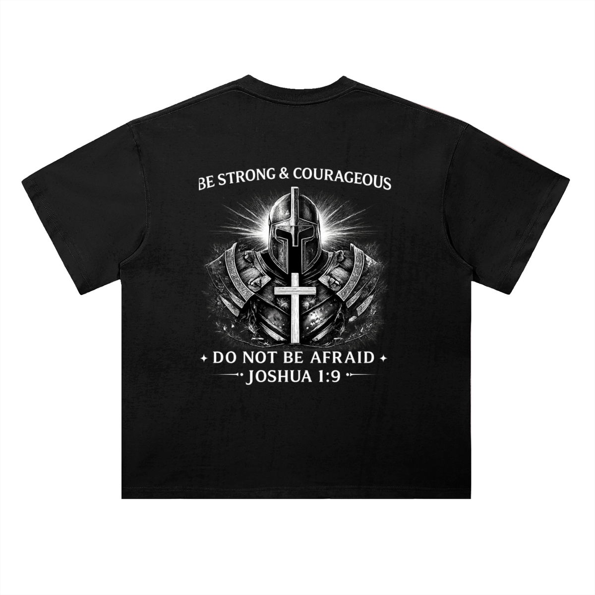 Heavyweight Drop Shoulder Be Strong And Courageous HolyPower Knight T-Shirt